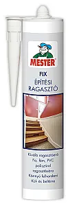 Mester fix építési ragasztó 310 ml